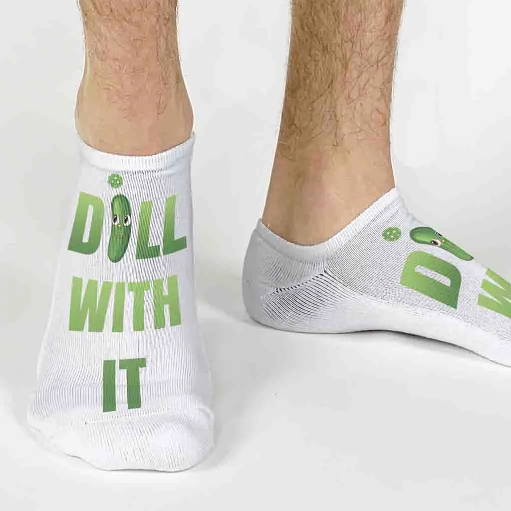 Funny No Show Socks for Pickleball - Just Dill with It