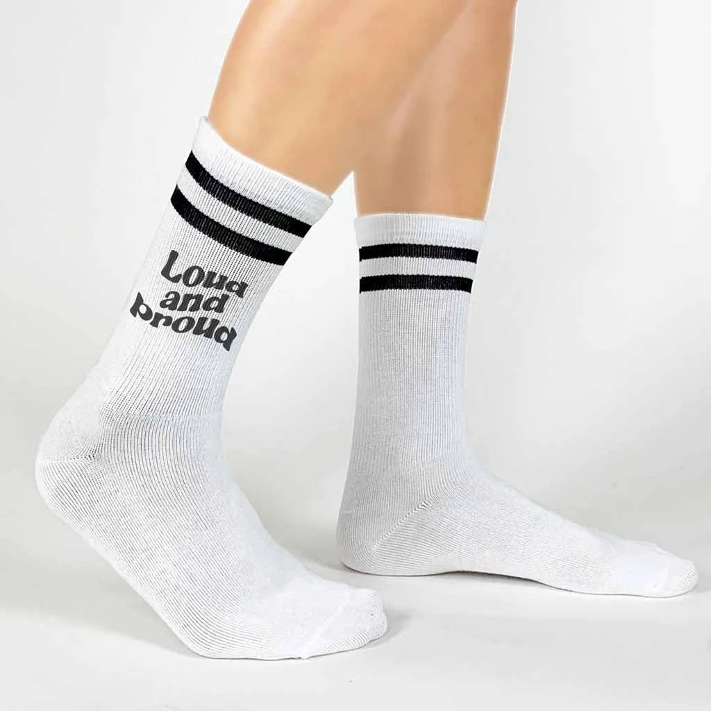 Gay Pride Loud and Proud Crew Socks